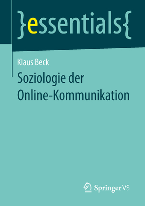 Soziologie der Online-Kommunikation von Beck,  Klaus