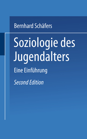 Soziologie des Jugendalters von Schäfers,  Bernhard