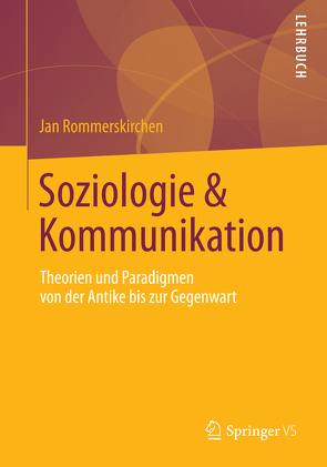 Soziologie & Kommunikation von Rommerskirchen,  Jan