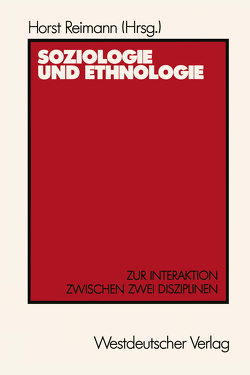 Soziologie und Ethnologie von Reimann,  Horst