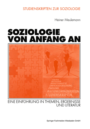 Soziologie von Anfang an von Meulemann,  Heiner