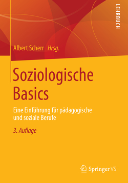 Soziologische Basics von Scherr,  Albert