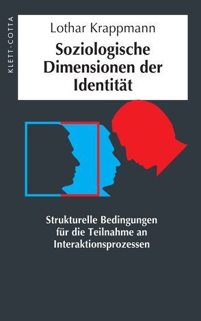Soziologische Dimensionen der Identität von Krappmann,  Lothar