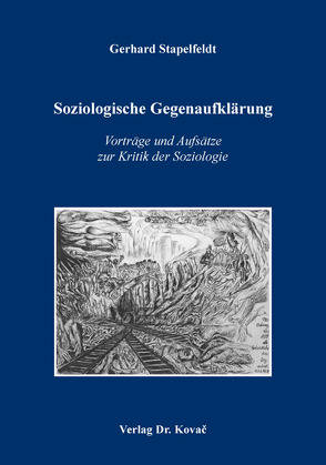 Soziologische Gegenaufklärung von Stapelfeldt,  Gerhard