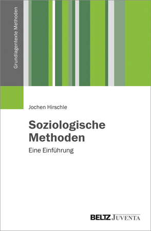 Soziologische Methoden von Hirschle,  Jochen