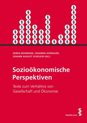 Sozioökonomische Perspektiven von Bohmann,  Gerda, Hofbauer,  Johanna, Schülein,  Johann August