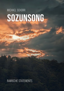 Sozunsong von Schorr,  Michael