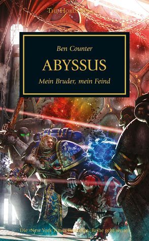 Horus Heresy – Abyssus von Counter,  Ben, Hummel,  Ralph