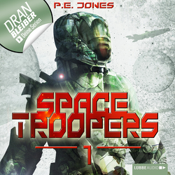Space Troopers – Folge 01 von Drechsler,  Arndt, Jones,  P. E., Teschner,  Uve