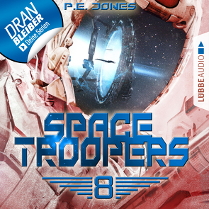 Space Troopers – Folge 08 von Drechsler,  Arndt, Jones,  P. E., Teschner,  Uve