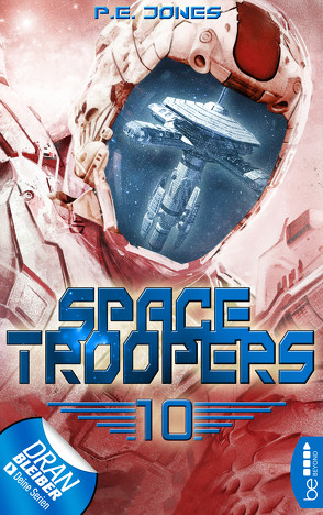 Space Troopers – Folge 10 von Drechsler,  Arndt, Jones,  P. E.