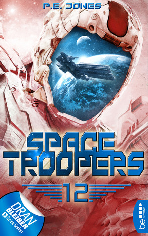 Space Troopers – Folge 12 von Drechsler,  Arndt, Jones,  P. E.