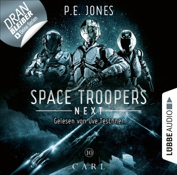 Space Troopers Next – Folge 10 von Jones,  P. E., Teschner,  Uve