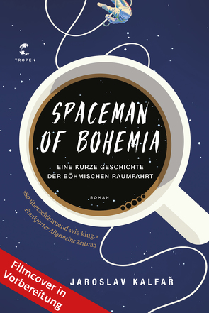 Spaceman of Bohemia von Heller,  Barbara, Kalfar,  Jaroslav