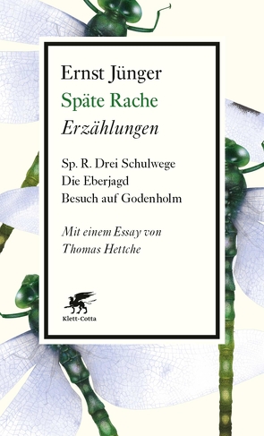 Späte Rache von Jünger,  Ernst