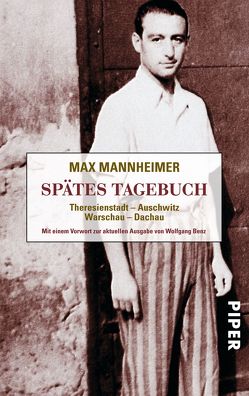 Spätes Tagebuch von Mannheimer,  Max