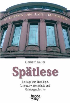 Spätlese von Kaiser,  Gerhard