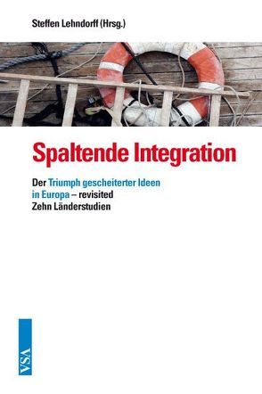 Spaltende Integration von Lehndorff,  Steffen