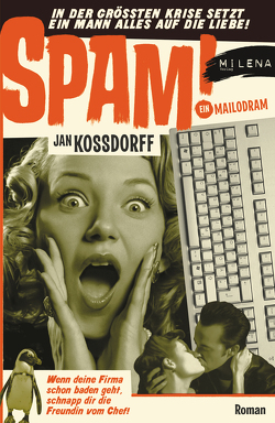 SPAM! von Kossdorff,  Jan