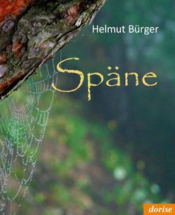 Späne von Bürger,  Helmut