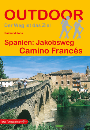 Spanien: Jakobsweg Camino Francés von Joos,  Raimund