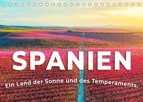 Spanien – Sonne und Temperament (Tischkalender 2023 DIN A5 quer) von SF