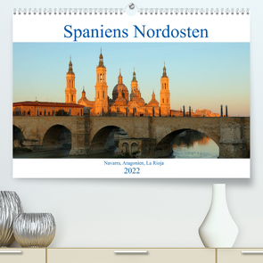 Spaniens Nordosten (Premium, hochwertiger DIN A2 Wandkalender 2022, Kunstdruck in Hochglanz) von gro
