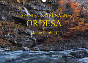 Spaniens Pyrenäen – Ordesa y Monte Perdido (Wandkalender 2023 DIN A3 quer) von Bundrück,  Peter