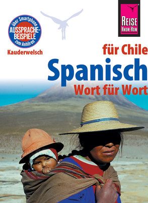 Spanisch für Chile – Wort für Wort von Witfeld,  Enno