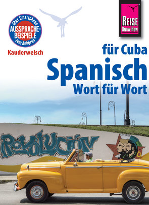 Spanisch für Cuba – Wort für Wort von Hernández,  Alfredo