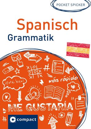 Spanisch Grammatik von Loessin,  María Marta Alice, Sanchez Lopez,  Elena