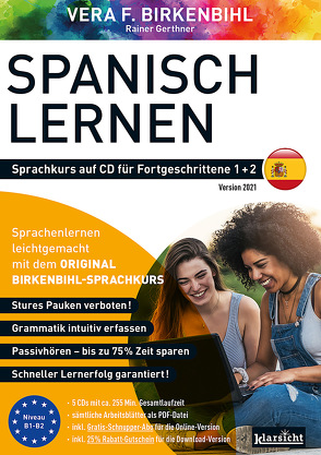 Spanisch lernen für Fortgeschrittene 1+2 (ORIGINAL BIRKENBIHL) von Birkenbihl,  Vera F, Gerthner,  Rainer