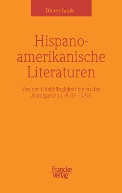 Spanischamerikanische Literaturen von Janik,  Dieter