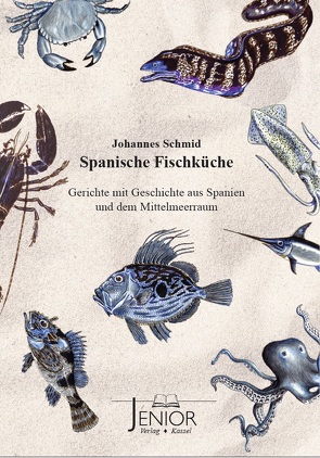 Spanische Fischküche von Klöcker,  Harald, Schmid,  Johannes