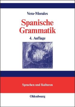 Spanische Grammatik von Vera Morales,  José