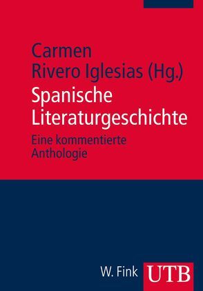 Spanische Literaturgeschichte von Rivero Iglesias,  Carmen