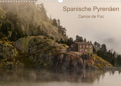 Spanische – Pyrenäen Carros de Foc (Wandkalender 2023 DIN A3 quer) von Bering,  Thomas