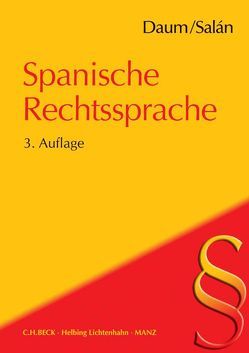 Spanische Rechtssprache von Daum,  Ulrich, Salán,  Maria Engracia