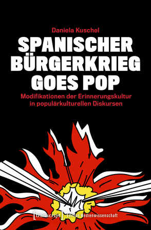 Spanischer Bürgerkrieg goes Pop von Kuschel,  Daniela