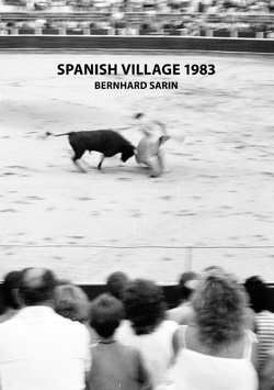 Spanish Village 1983 von Sarin,  Bernhard