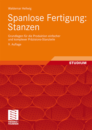 Spanlose Fertigung: Stanzen von Hellwig,  Waldemar