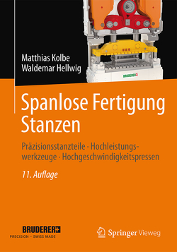 Spanlose Fertigung Stanzen von Hellwig,  Waldemar, Kolbe,  Matthias