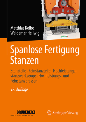 Spanlose Fertigung Stanzen von Hellwig,  Waldemar, Kolbe,  Matthias