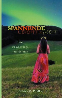 Spannende Leichtigkeit 2 von Pahlke,  Sabine C.