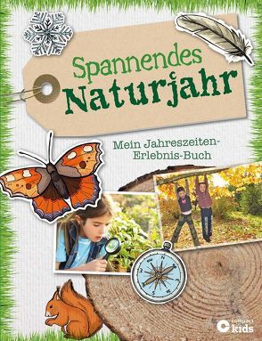 Spannendes Naturjahr von Otte,  Astrid, Richter,  Kathleen, Schwalm,  Elke