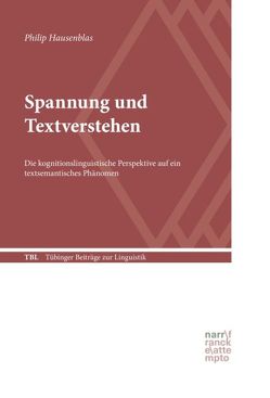 Spannung und Textverstehen von Hausenblas,  Philip