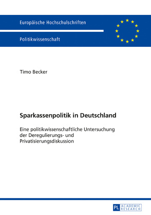 Sparkassenpolitik in Deutschland von Becker,  Timo