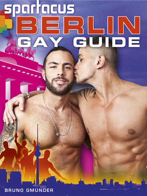 Spartacus Berlin Gay Guide (Deutsche Ausgabe/German Edition) von Bedford,  Briand