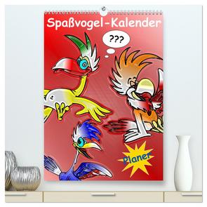 Spaßvogel-Kalender / Planer (hochwertiger Premium Wandkalender 2024 DIN A2 hoch), Kunstdruck in Hochglanz von Stanzer,  Elisabeth