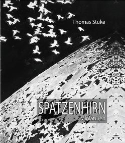 Spatzenhirn von Stuke,  Thomas